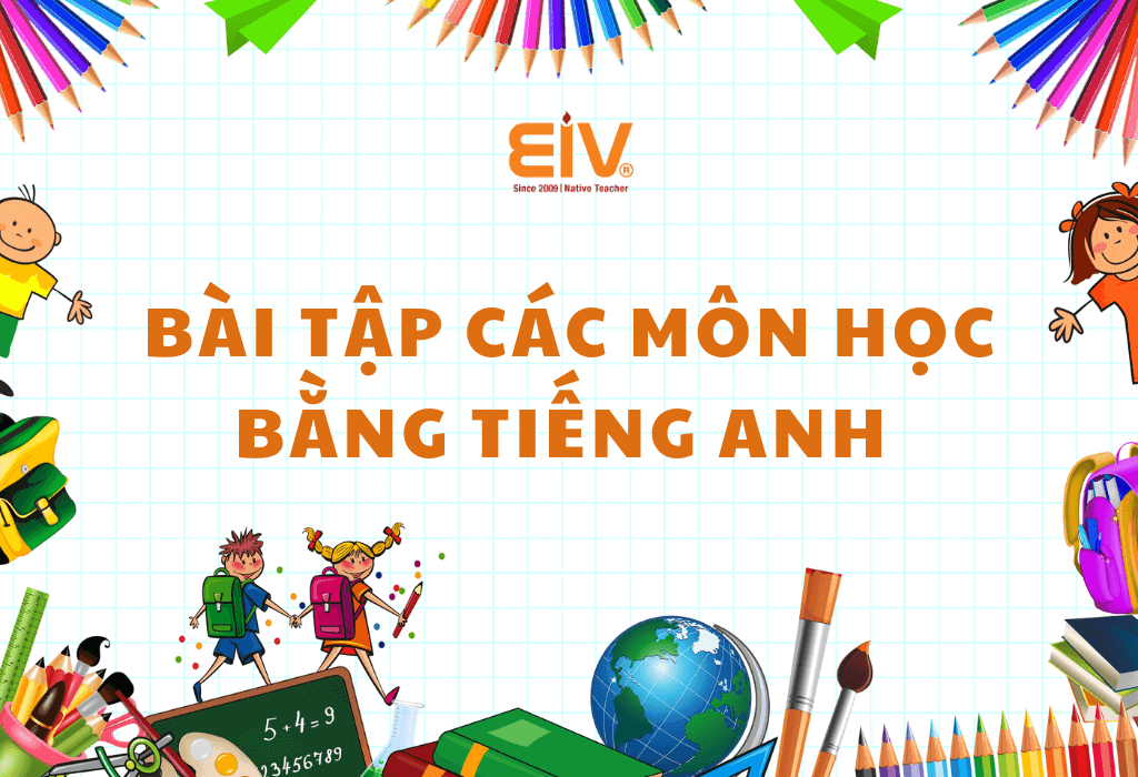 Bài tập về các môn học bằng tiếng Anh