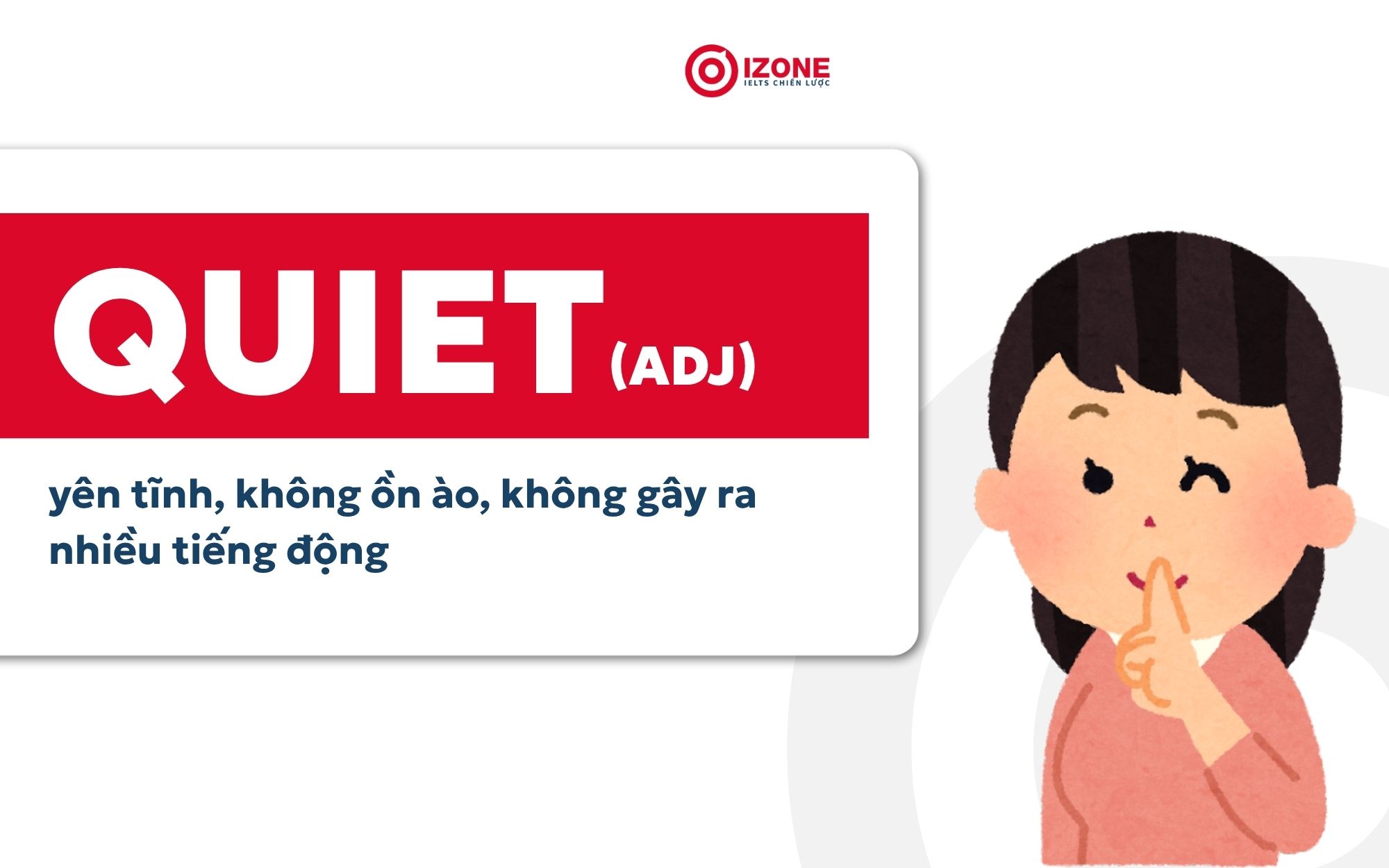Nghĩa của từ "quiet" trong tiếng Anh