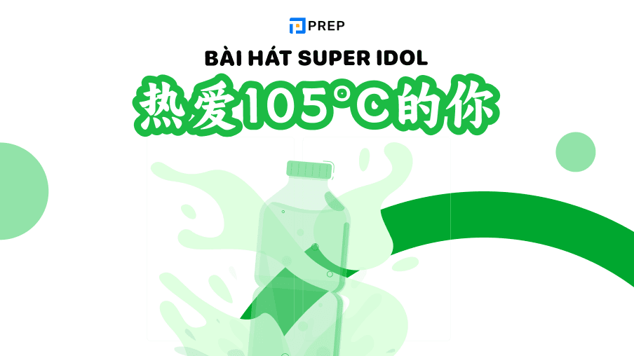 Bài hát Super Idol tiếng Trung