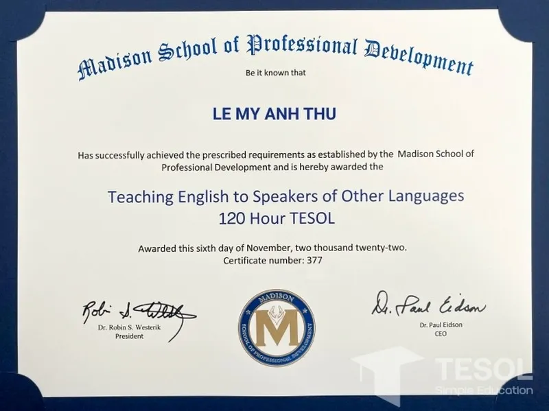 Chứng chỉ TESOL từ TSE được Madison từ Hoa Kỳ công nhận