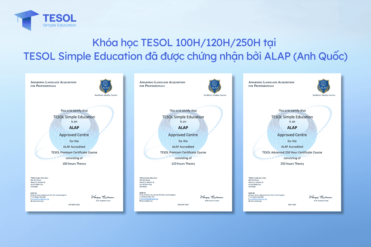 Khóa học TESOL 100H, 120H, 250H được chứng nhận từ ALAP (Anh Quốc)