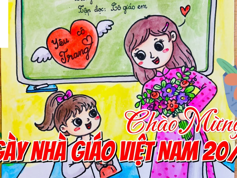 Lời nhắn gửi yêu thương và chân thành nhất dành riêng cho cô giáo của em.