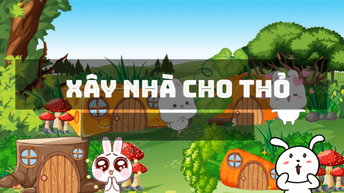 Game PowerPoint Xây tổ