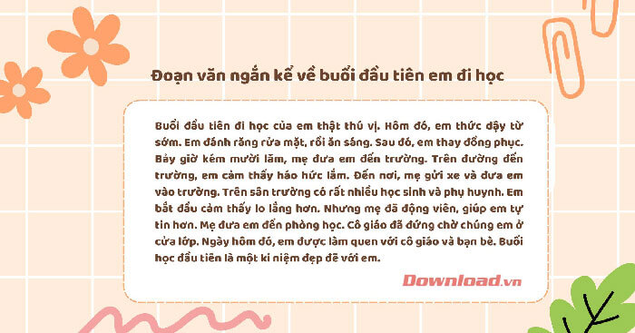 Đoạn văn ngắn kể về buổi đầu tiên em đi học