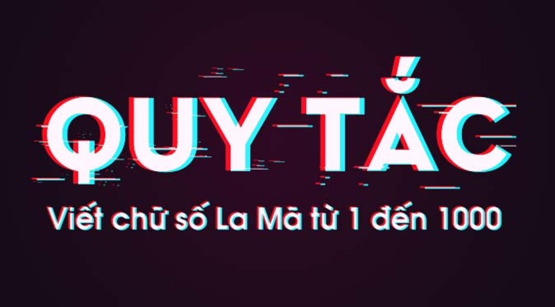 Viết dãy số la mã từ 1 đến 100 (Nguồn ảnh: Sưu tầm internet)