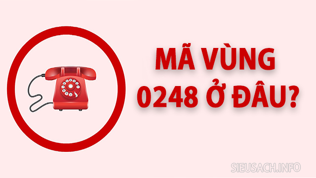 0248 là mã vùng ở khu vực nào