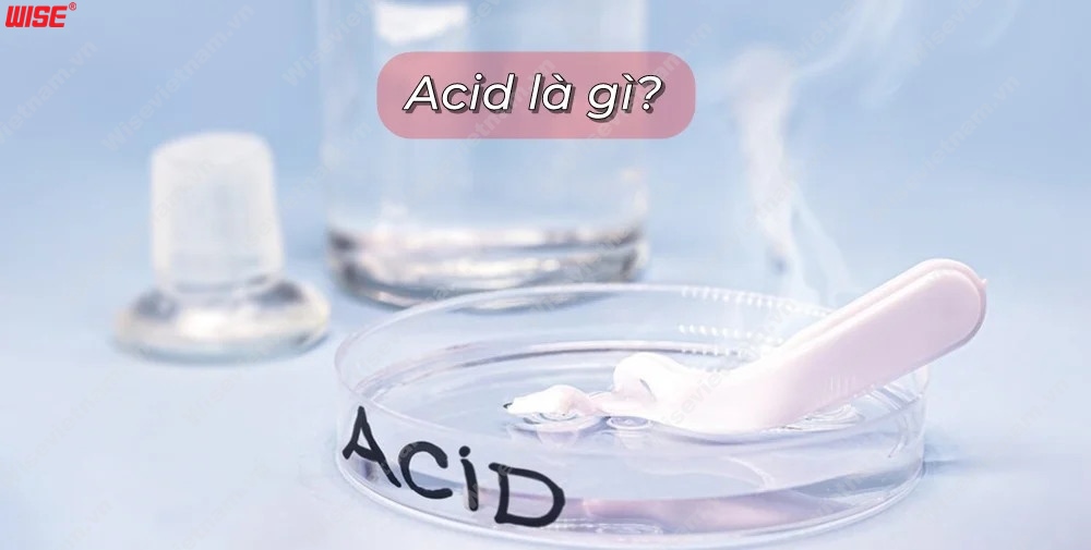 Axit là gì