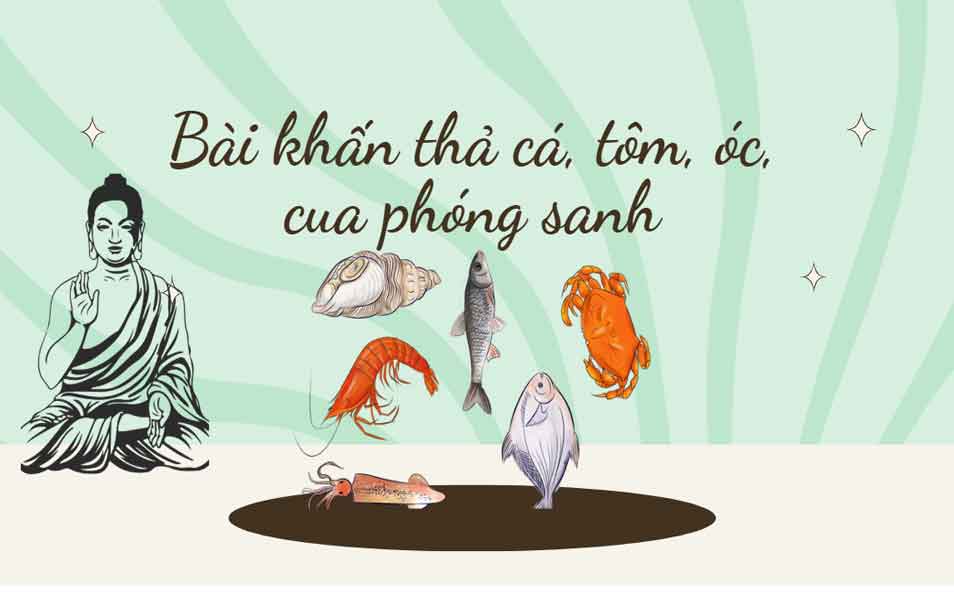 Bài khấn thả cá tôm cua ốc phóng sanh
