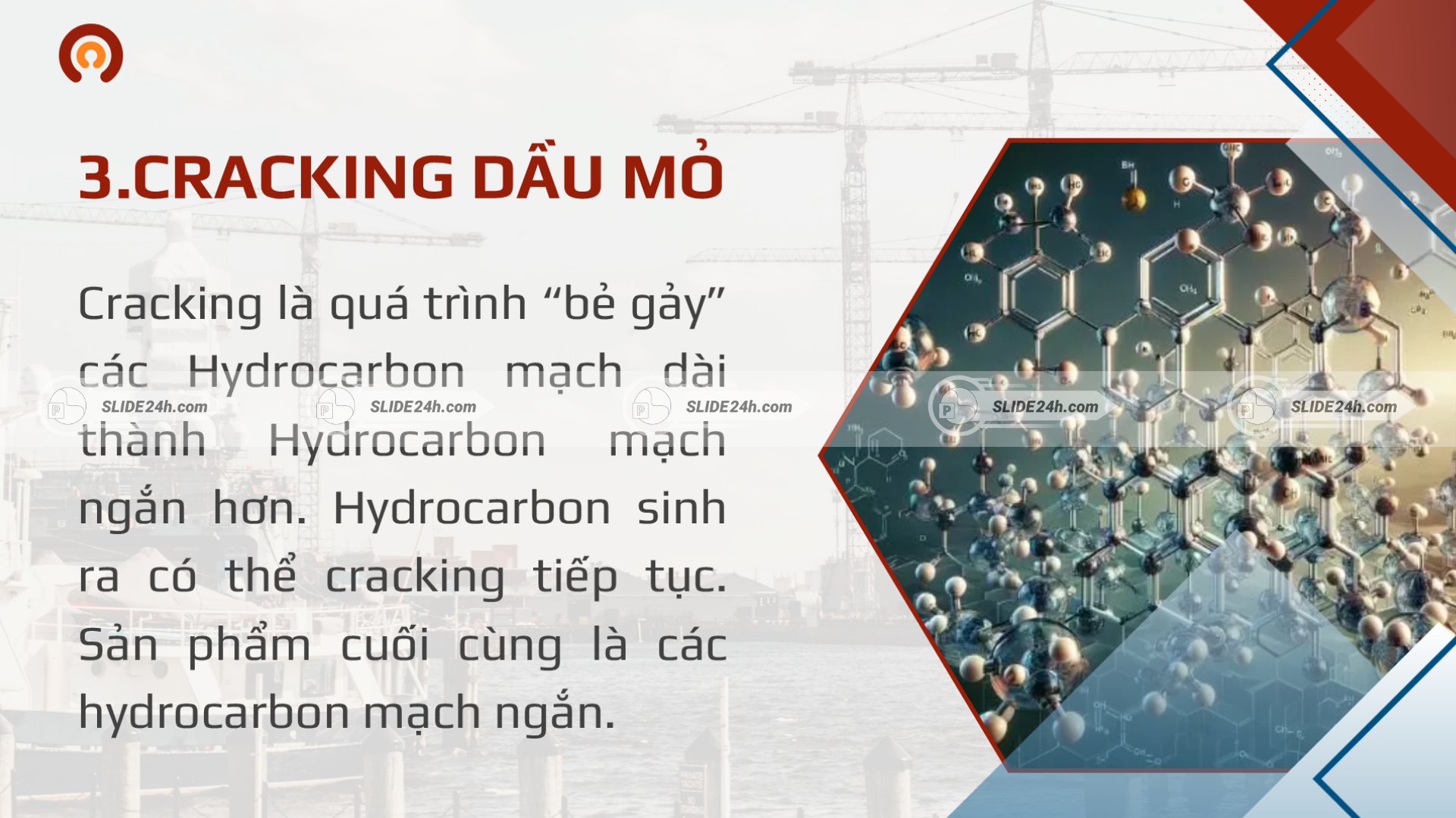 Cracking dầu mỏ, cho thấy sự bẻ gãy hydrocarbon mạch dài thành các phân tử nhỏ hơn.