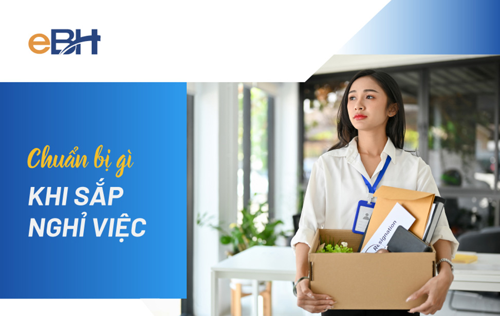 Người lao động cần làm gì khi sắp nghỉ việc