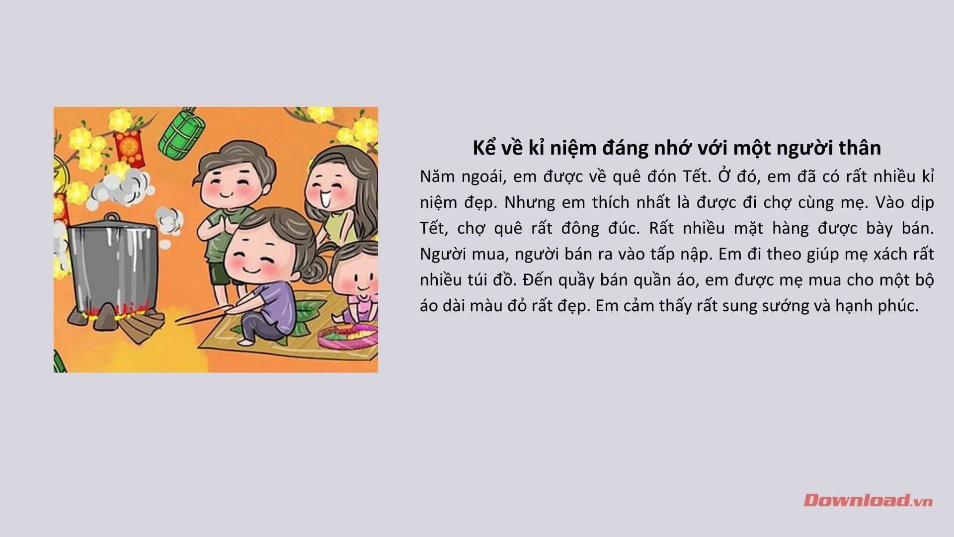 Kể về một kỉ niệm đáng nhớ với người thân ngắn gọn