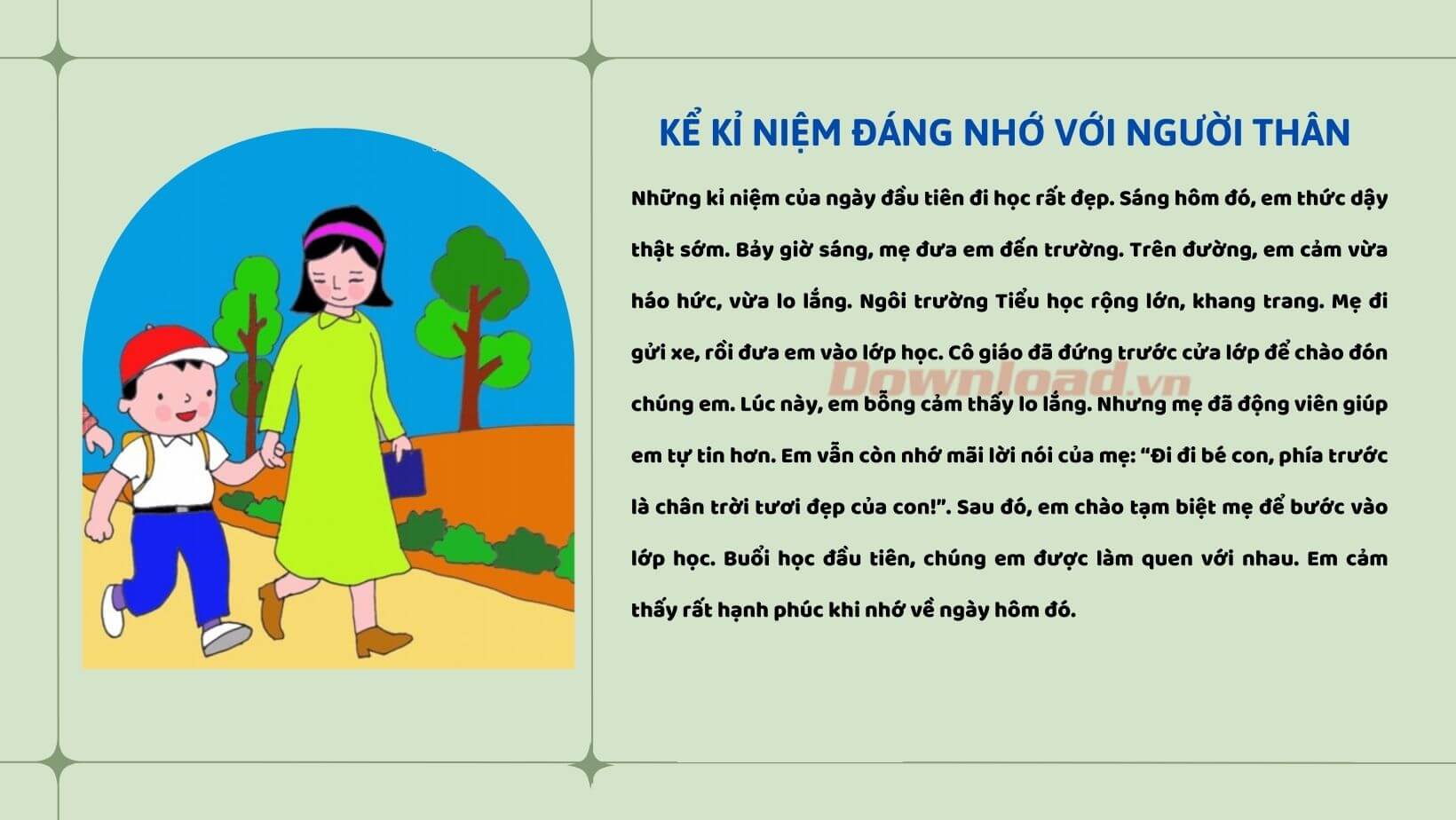 Kể về một kỉ niệm đáng nhớ ngắn gọn lớp 3