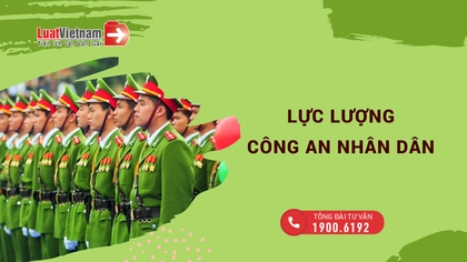 cong an nhan dan viet nam gom nhung luc luong nao