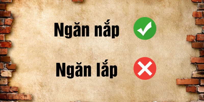 ngăn lắp hay ngăn nắp