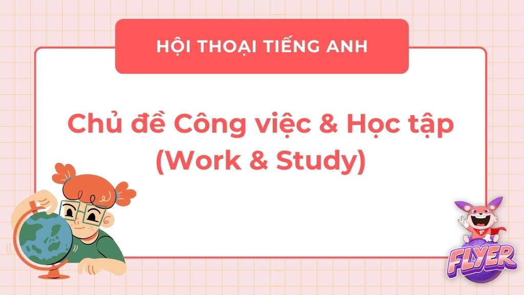 hội thoại Tiếng Anh theo chủ đề