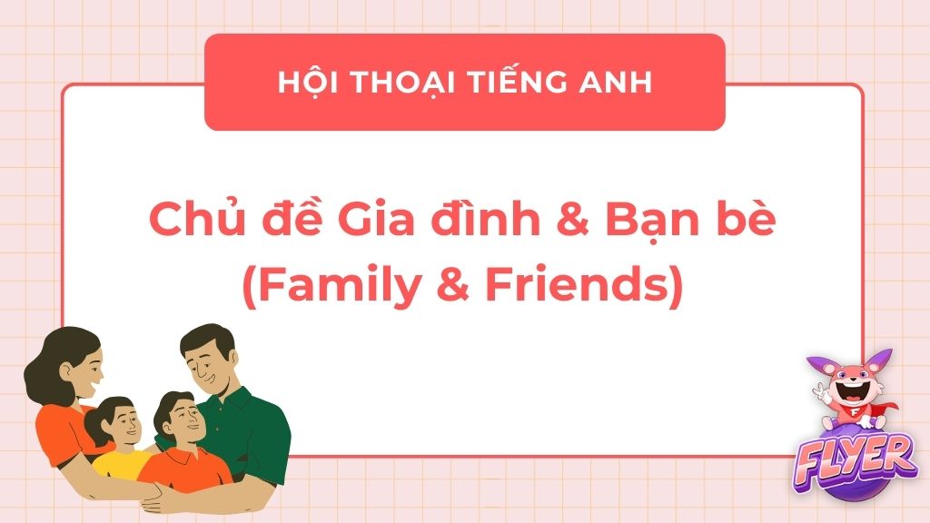 hội thoại Tiếng Anh theo chủ đề