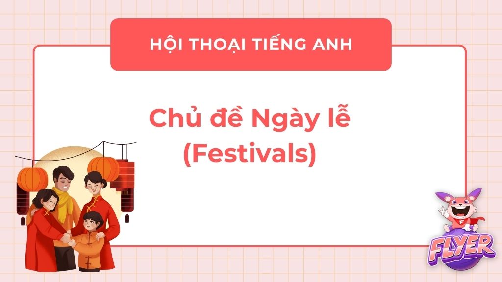 hội thoại Tiếng Anh theo chủ đề