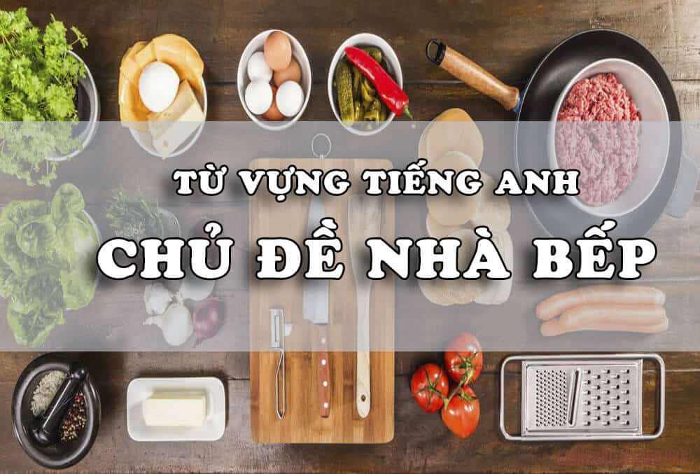 phong bep doc tieng anh la gi