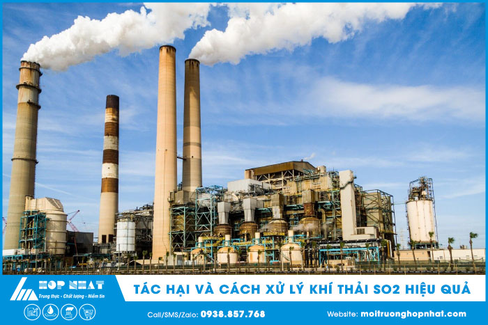 Tác hại và cách xử lý khí thải SO2 hiệu quả nhất