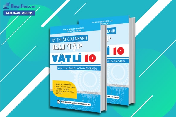 kỹ thuật giải nhanh bài tập vật lí 10