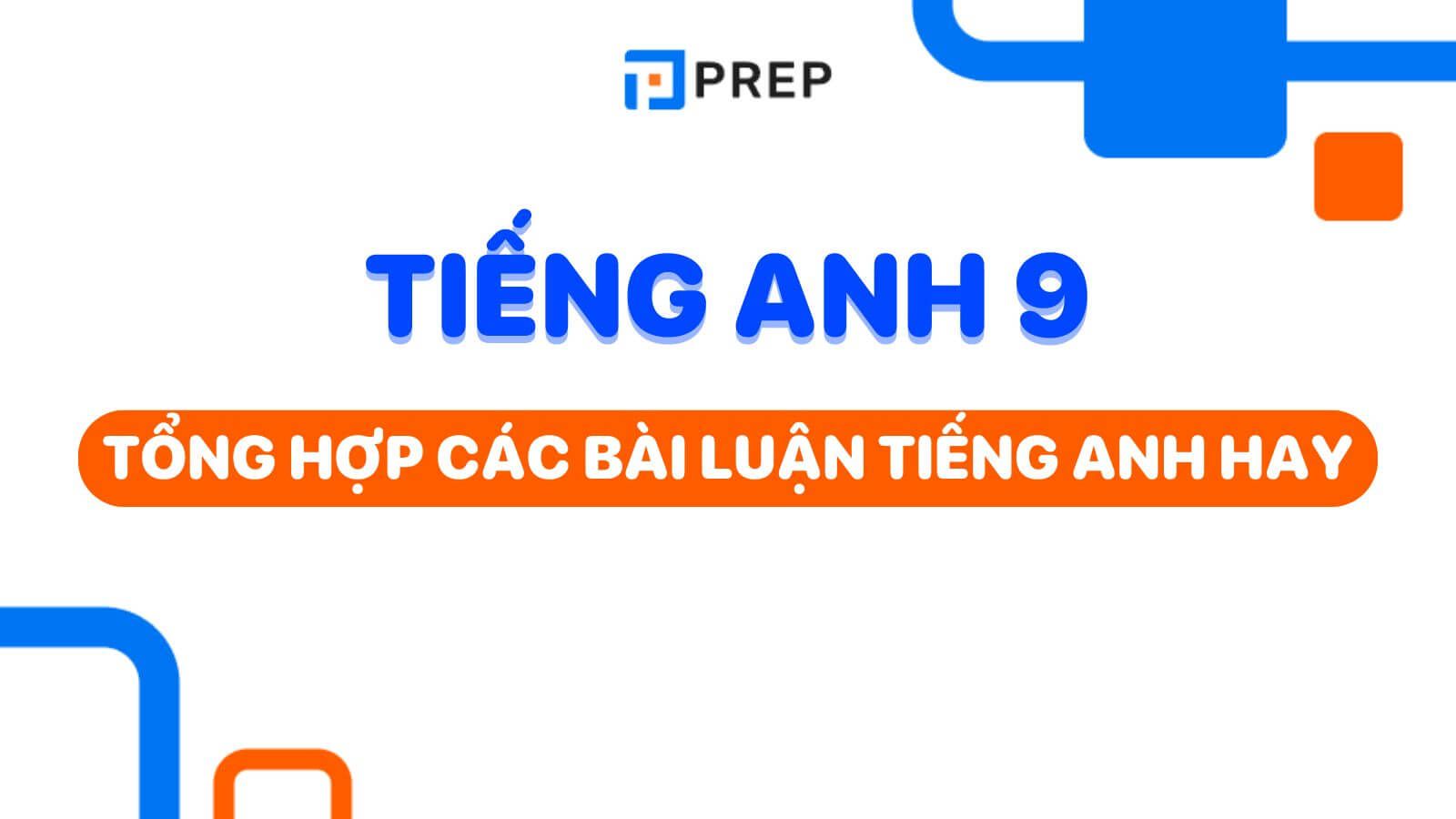 các bài luận tiếng Anh 9