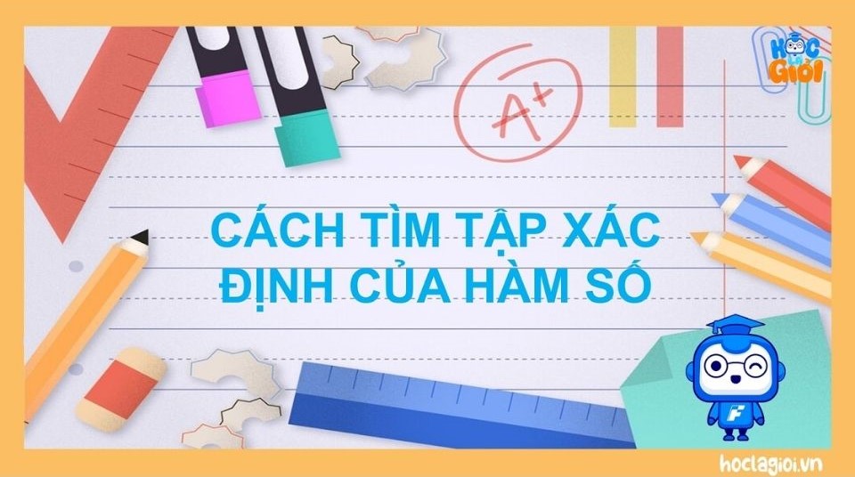 Tập xác định của hàm số