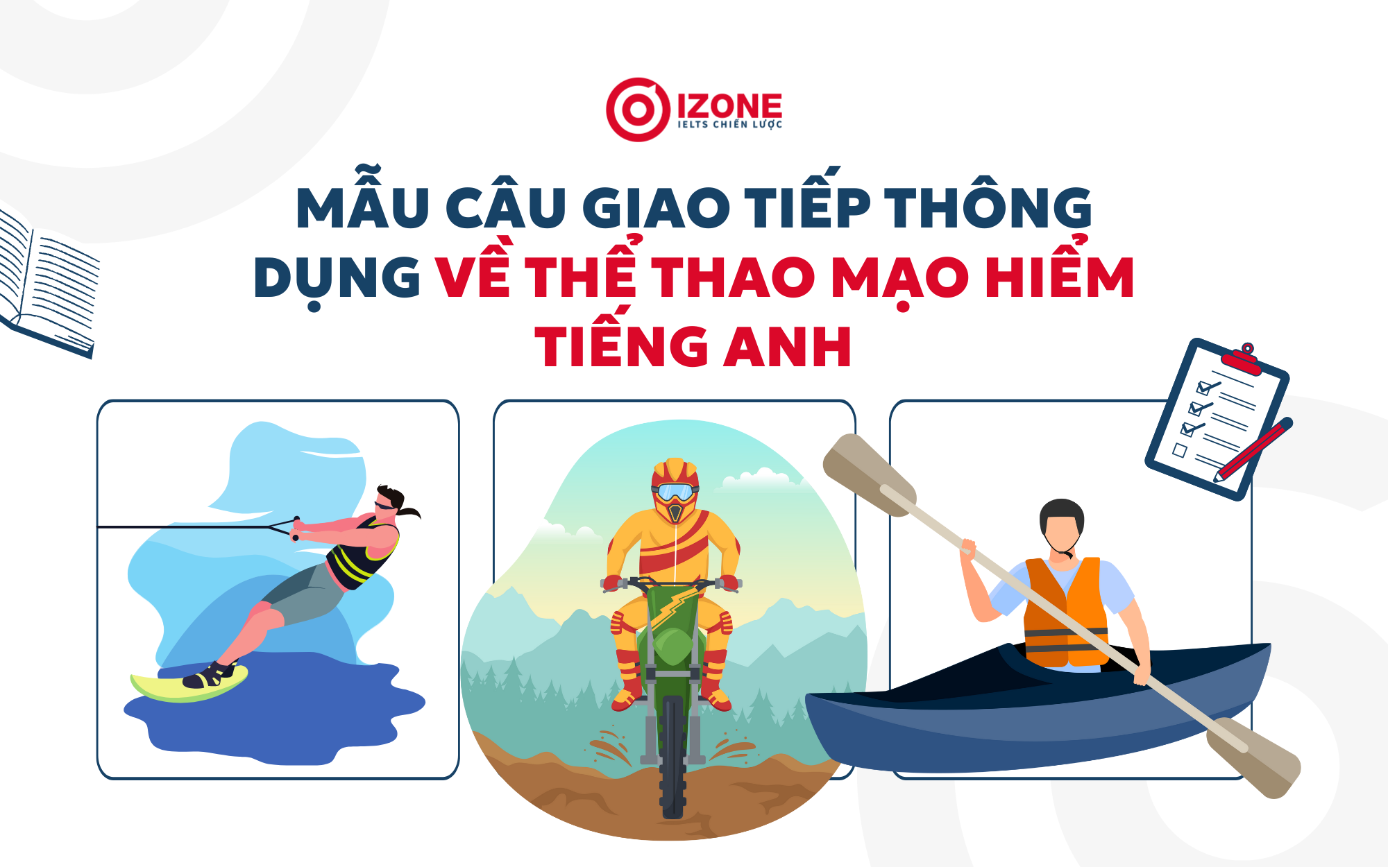 Mẫu câu giao tiếp thông dụng về Thể thao Mạo hiểm Tiếng Anh