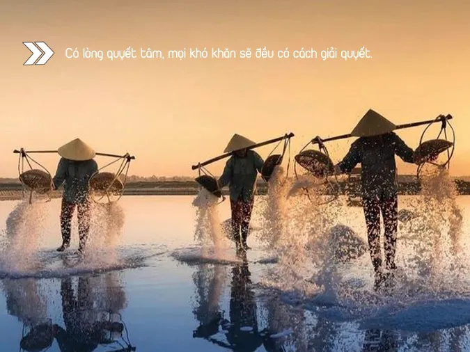 75 câu nói hay về sự quyết tâm ấn tượng nhất 7