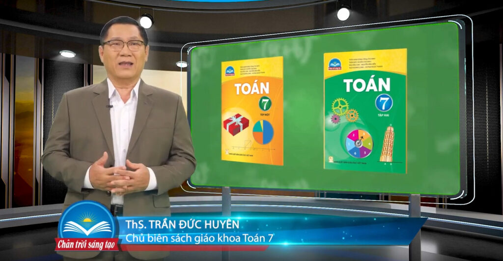 NGƯT Trần Đức Huyên - Hiệu trưởng Trường Tiểu học, THCS và THPT Hoàng Việt - Chủ biên chia sẻ về những điểm mới nổi bật của SGK Toán 7 Chân trời sáng tạo.