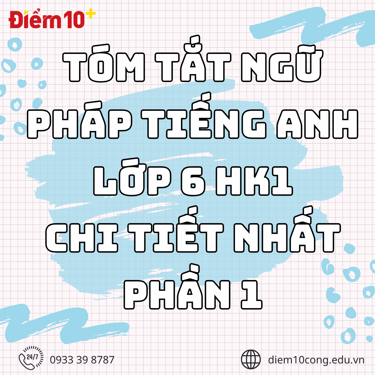 tong hop kien thuc tieng anh lop 6 ki 1