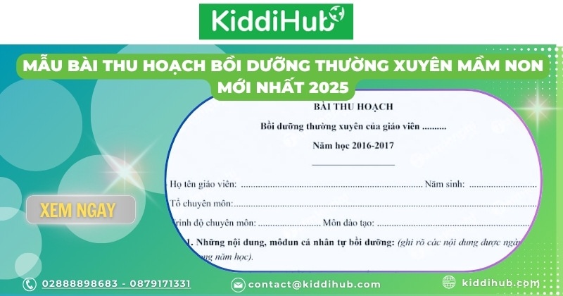 bai thu hoach boi duong thuong xuyen mam non