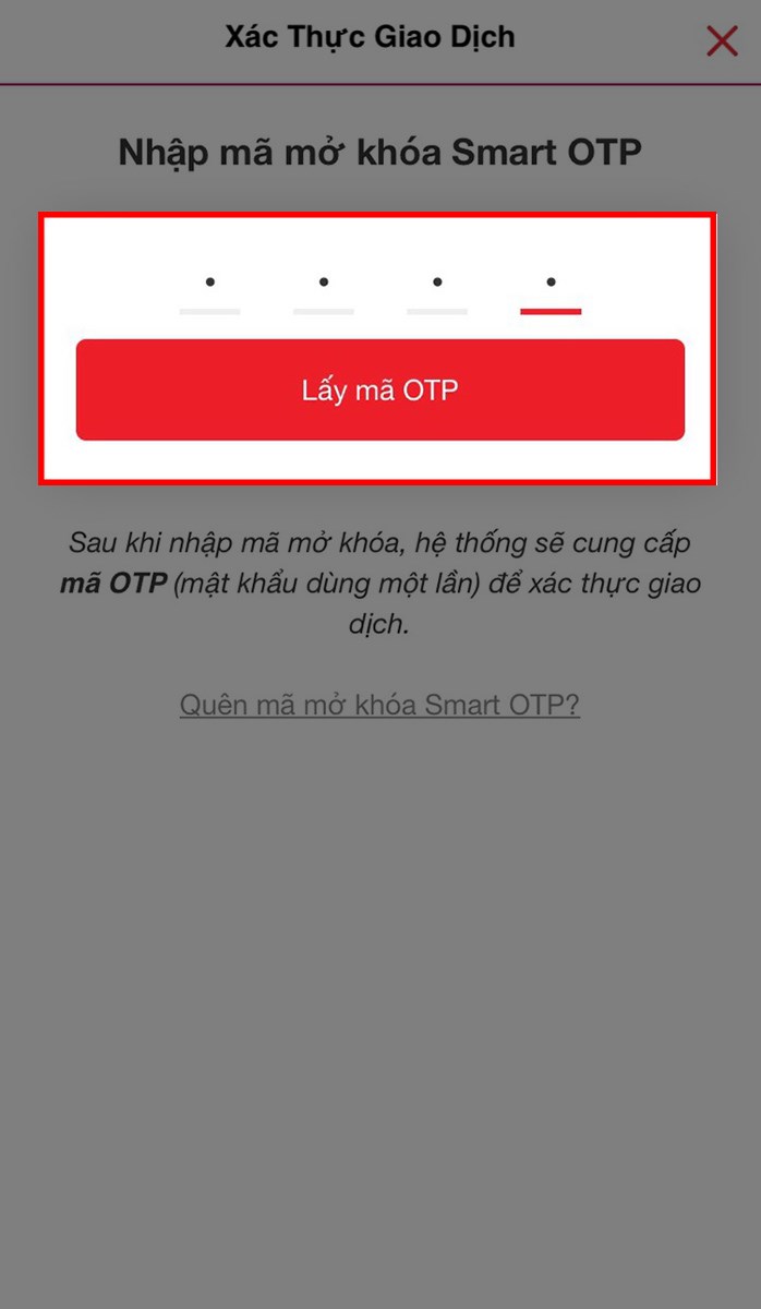Nhập Smart OTP và nhấn Lấy mã OTP