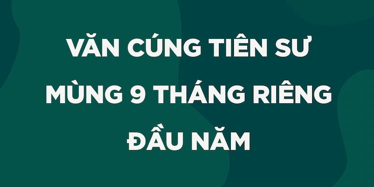 cung tien su mung 9 thang gieng 5