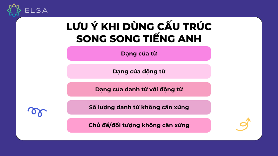 Lưu ý khi dùng cấu trúc song song tiếng Anh