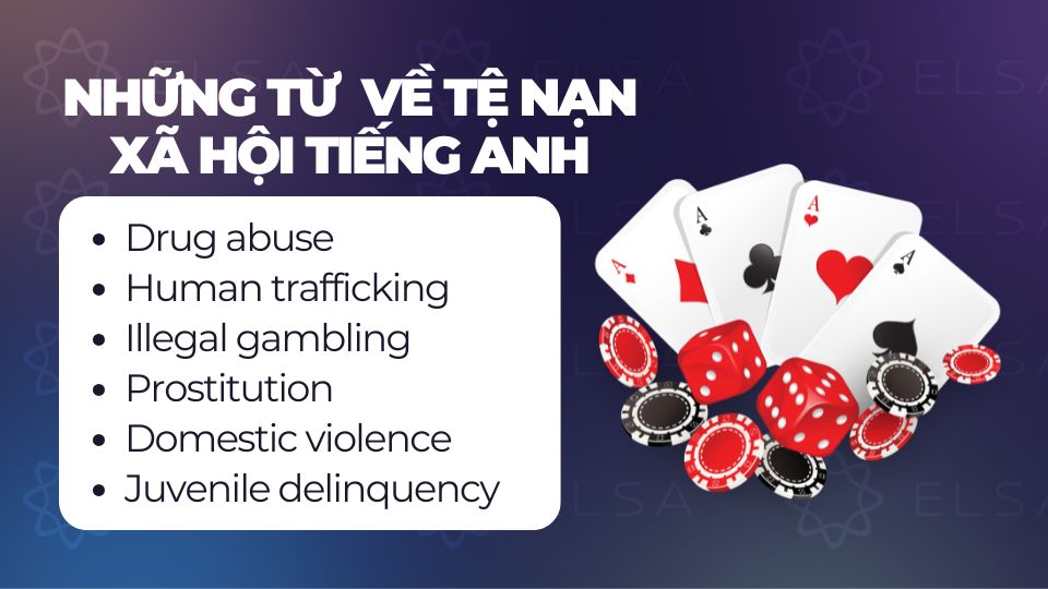 Những từ vựng về tệ nạn xã hội