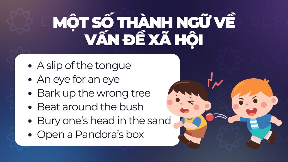 Một số thành ngữ về vấn đề xã hội
