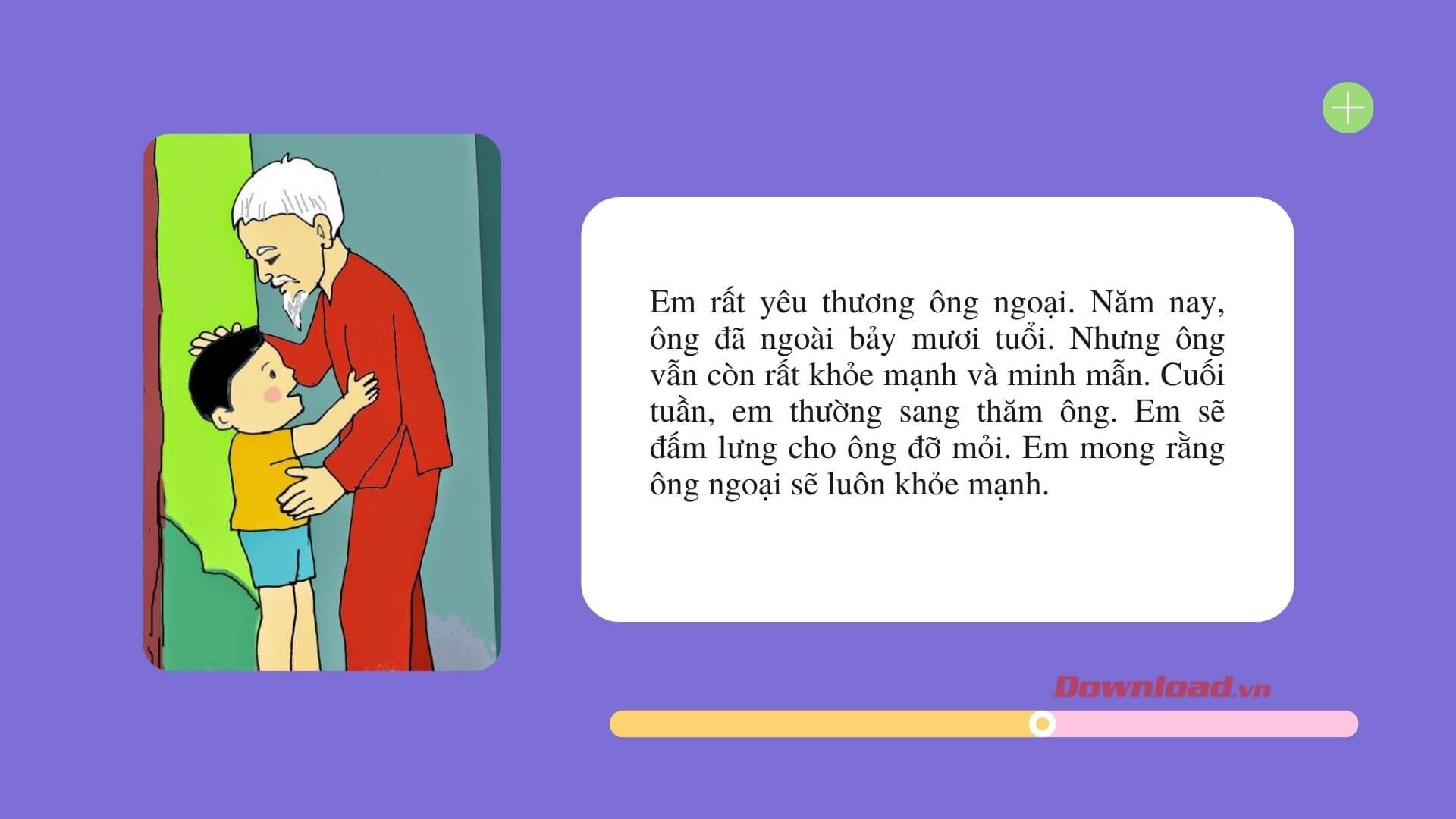 Viết đoạn văn thể hiện tình cảm với người thân