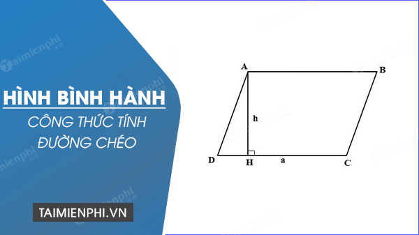 cong thuc tinh duong cheo hinh binh hanh
