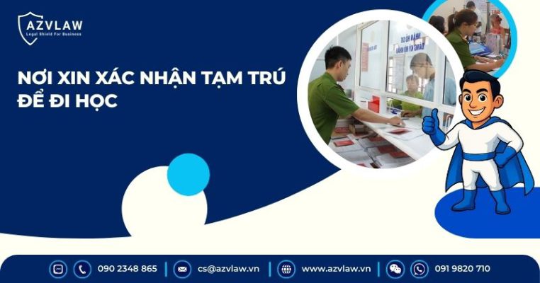 Nơi xin xác nhận tạm trú để đi học